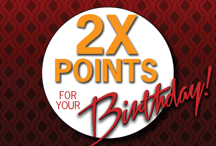 2X points for your birthday